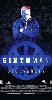 The Sixth Man: Bluesanity