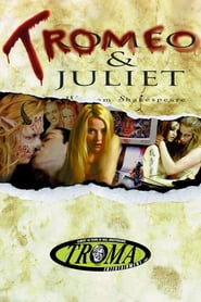 Tromeo & Juliet