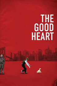 The Good Heart