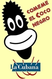 Cómeme el coco, negro