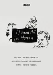 Human, All Too Human