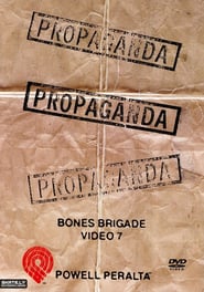 Powell Peralta: Propaganda