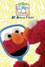 Sesame Street: Elmo’s World: All about Faces