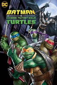 Batman vs. Teenage Mutant Ninja Turtles