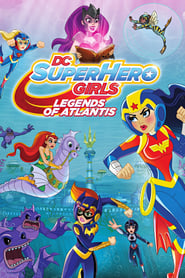 DC Super Hero Girls: Legends of Atlantis