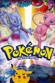 Pokémon: The First Movie – Mewtwo Strikes Back