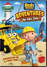 Bob the Builder: Adventures by the Sea