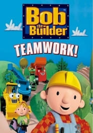 Bob the Builder: Teamwork!