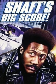 Shaft’s Big Score!