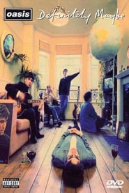 Oasis: Definitely Maybe