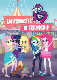 My Little Pony: Equestria Girls – Rollercoaster of Friendship