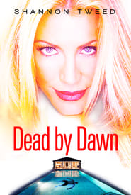 Dead by Dawn