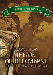 The Search for the Ark of the Covenant