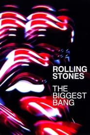 The Rolling Stones – The Biggest Bang