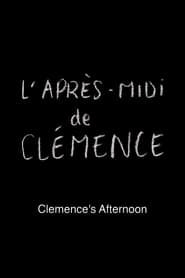 Clemence’s Afternoon