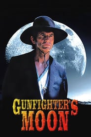 Gunfighter’s Moon