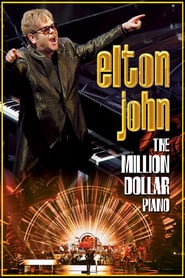 Elton John: The Million Dollar Piano