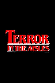 Terror in the Aisles