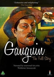 Gauguin: The Full Story