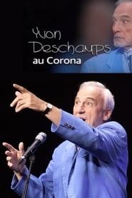 Yvon Deschamps au Corona