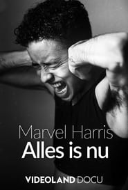 Marvel Harris Alles Is Nu