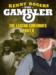 Kenny Rogers as The Gambler, Part III: The Legend Continues