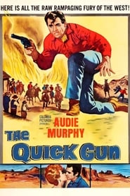 The Quick Gun