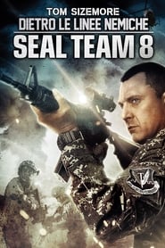 Seal Team Eight: Behind Enemy Lines