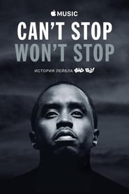 Can’t Stop, Won’t Stop: A Bad Boy Story