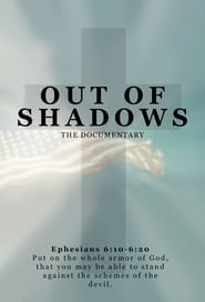 Out of Shadows