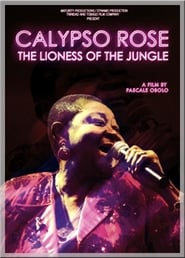 Calypso Rose – The Lioness of the Jungle