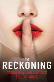 The Reckoning: Hollywood’s Worst Kept Secret