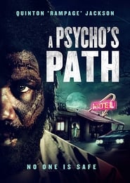 A Psycho’s Path