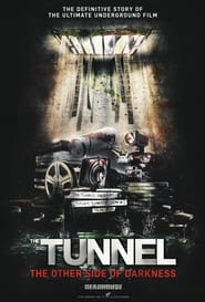 The Tunnel: The Other Side of Darkness